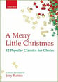 Merry Little Christmas, A SATB Singer's Edition cover